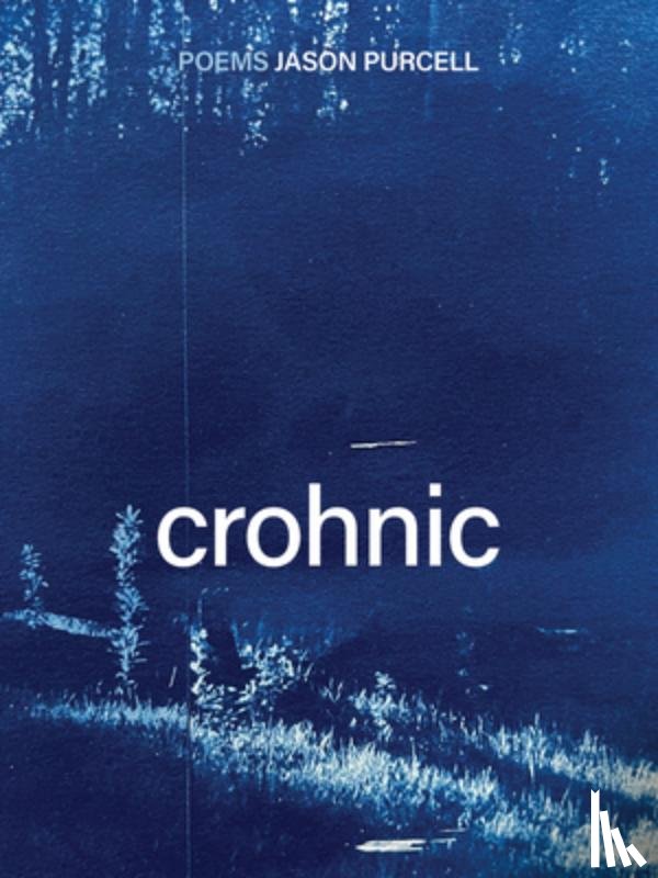 Purcell, Jason - Crohnic