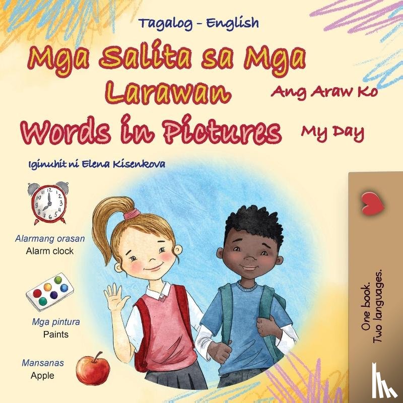 Books, Kidkiddos - Words in Pictures - My Day (Tagalog English Bilingual Children's Book)