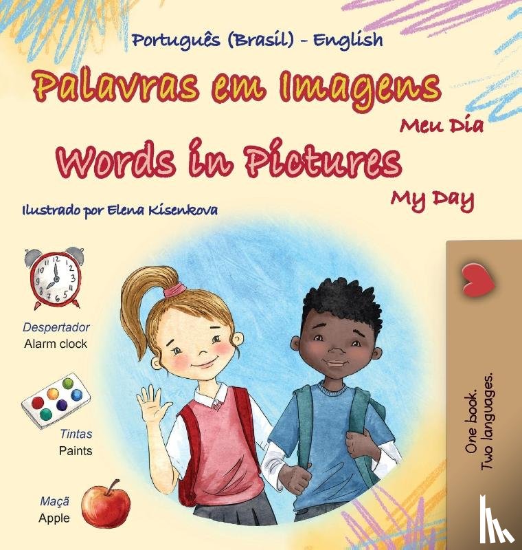 Books, Kidkiddos - Words in Pictures - My Day (Portuguese Brazilian English Bilingual Children's Book)