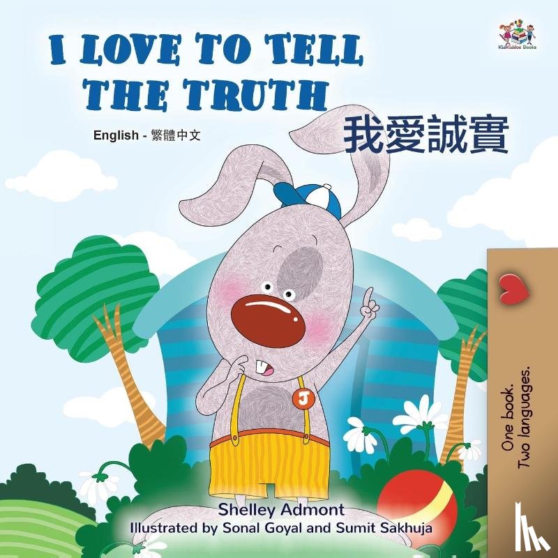 Admont, Shelley, Books, Kidkiddos - I Love to Tell the Truth (English Chinese Traditional Bilingual Book for Kids)