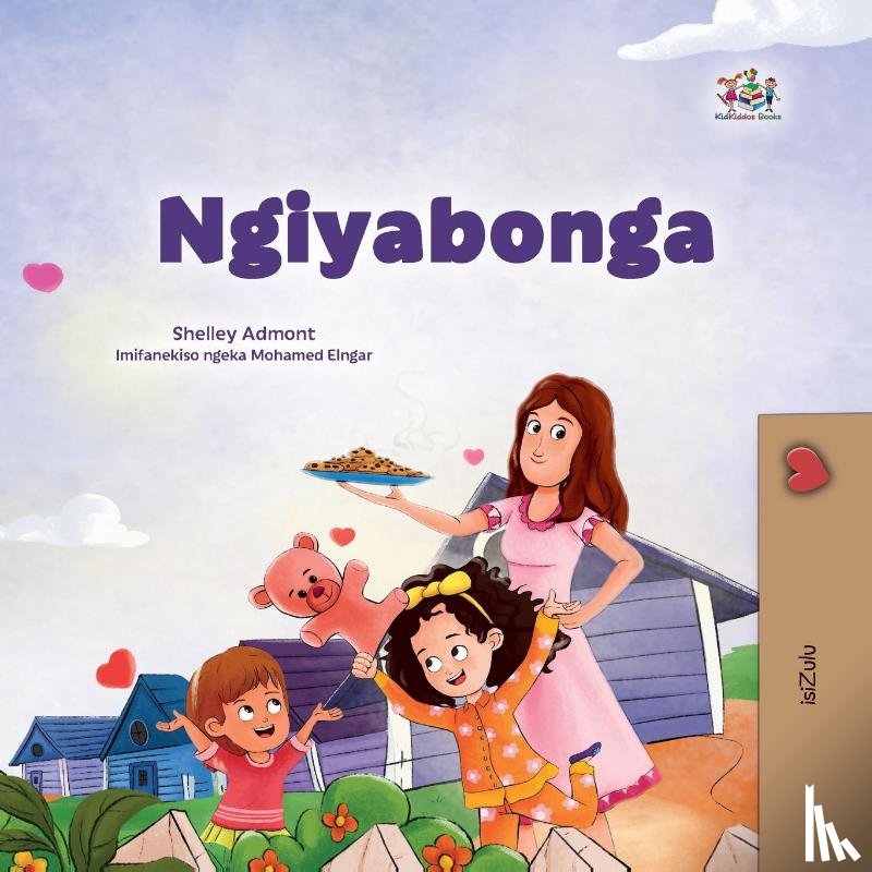 Admont, Shelley, Books, Kidkiddos - I am Thankful (Zulu Book for Kids)
