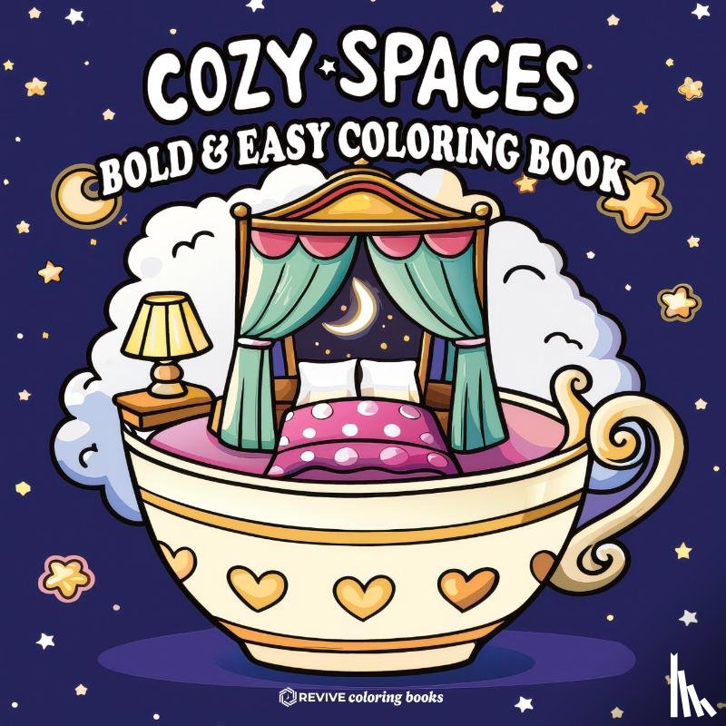 Revive Coloring Books - Bold & Easy Cozy Spaces Coloring Book