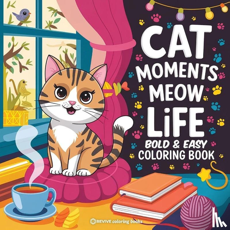 Revive Coloring Books - Bold & Easy Cat Moments Meow Life Coloring Book
