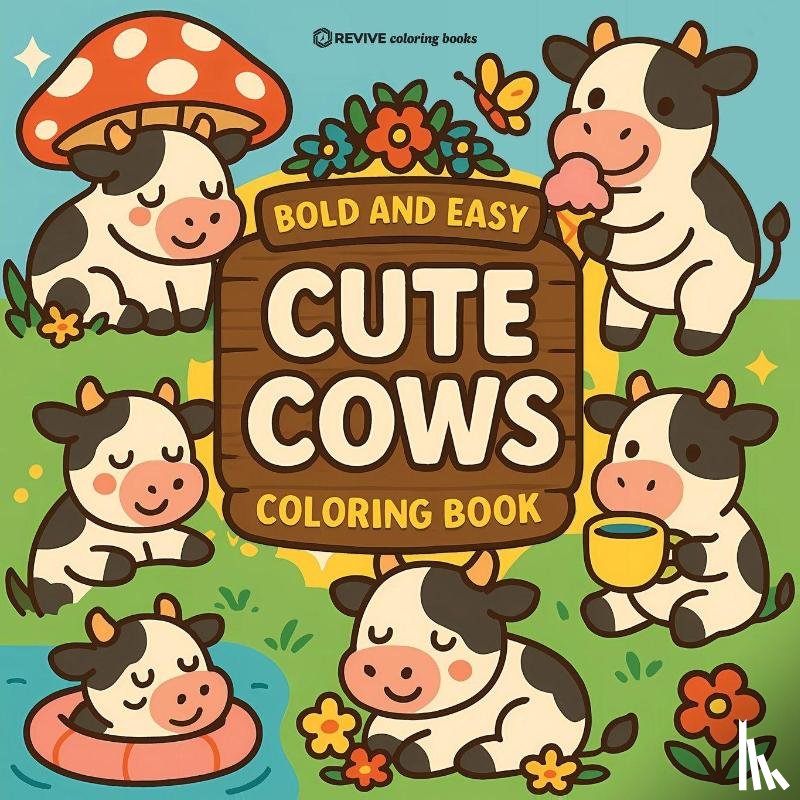 Revive Coloring Books - Bold & Easy Cute Cows Coloring Book