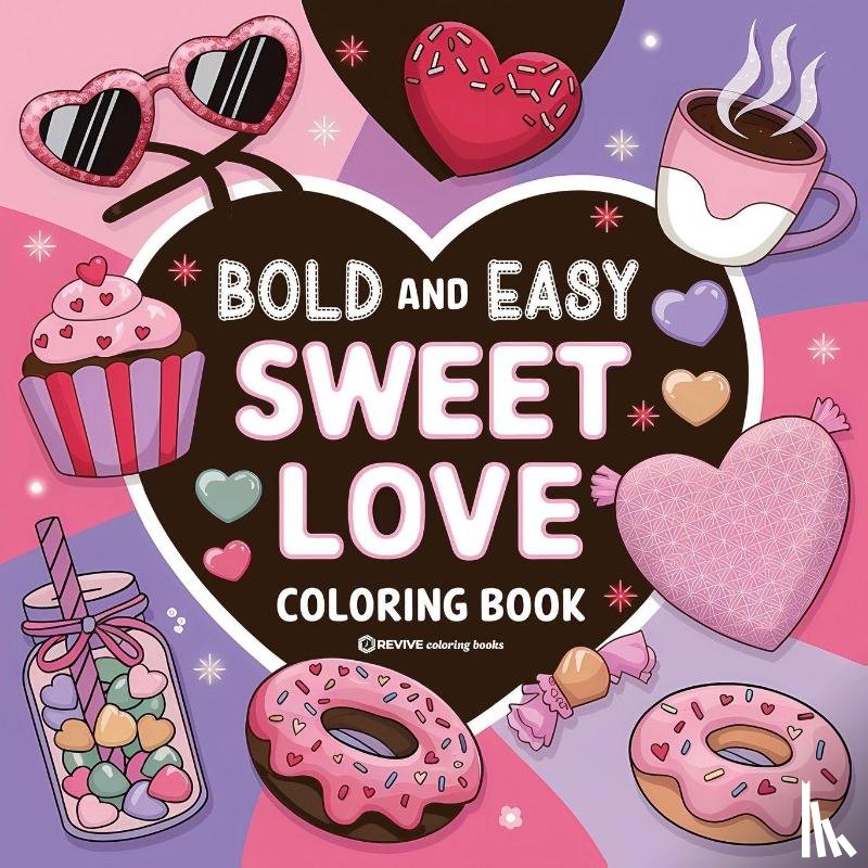 Revive Coloring Books - Bold & Easy Sweet Love Coloring Book