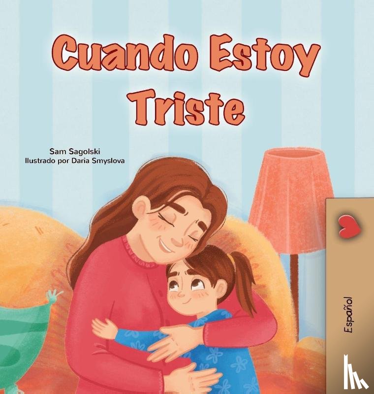 Sagolski, Sam, Books, Kidkiddos - When I am Gloomy (Spanish Children's Book)