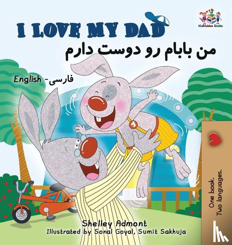 Admont, Shelley, Books, Kidkiddos - I Love My Dad (English Farsi Persian Children's Books)