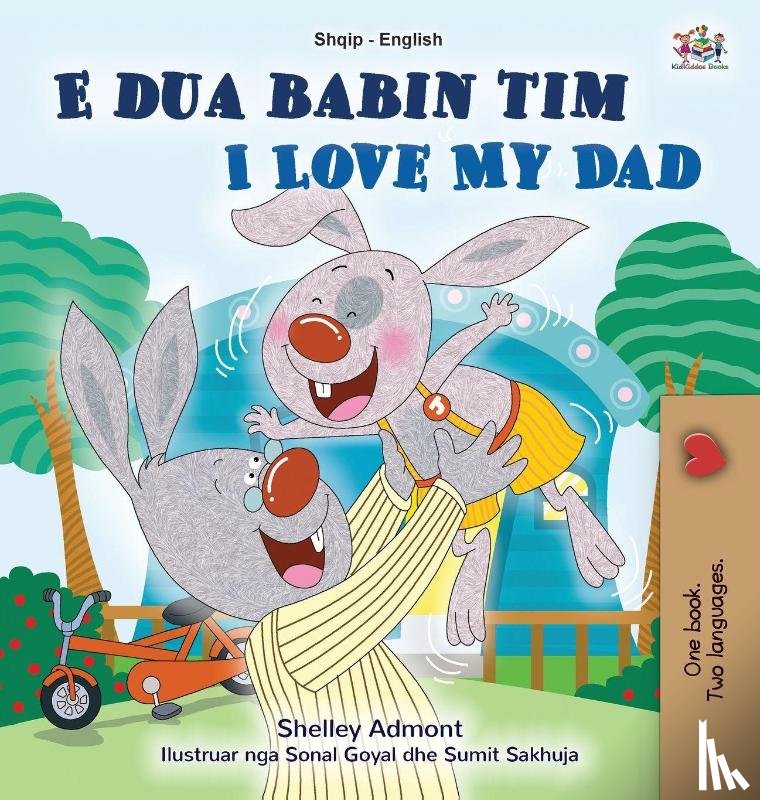 Admont, Shelley, Books, Kidkiddos - I Love My Dad (Albanian English Bilingual Book for Kids)