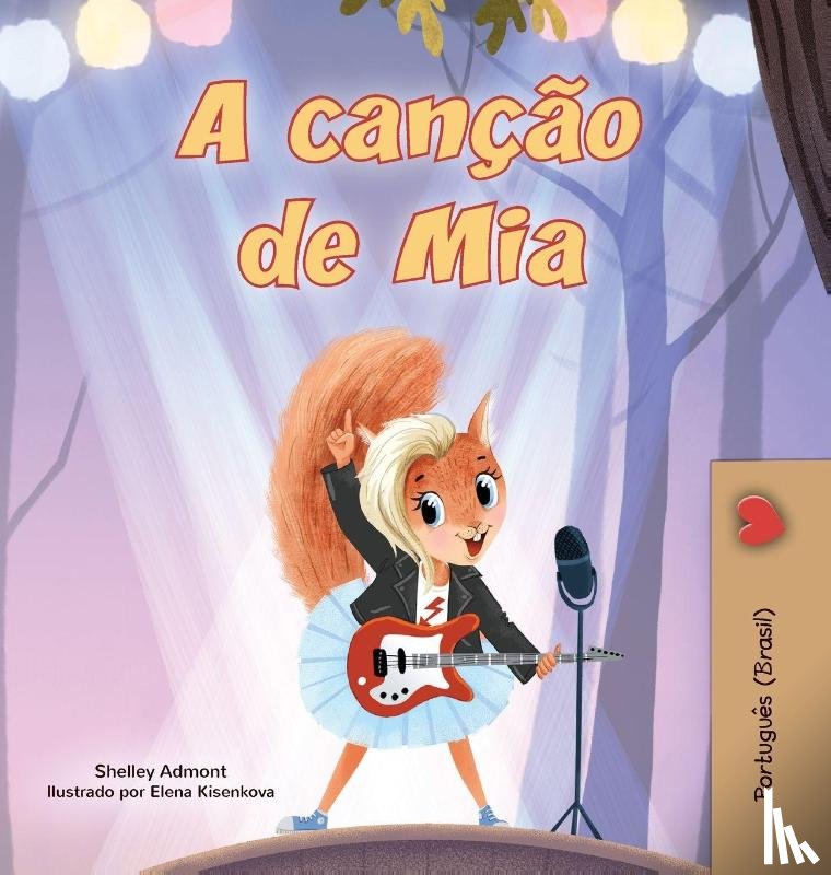 Admont, Shelley, Books, Kidkiddos - Mia's Song (Portuguese Children's Book - Brazilian)