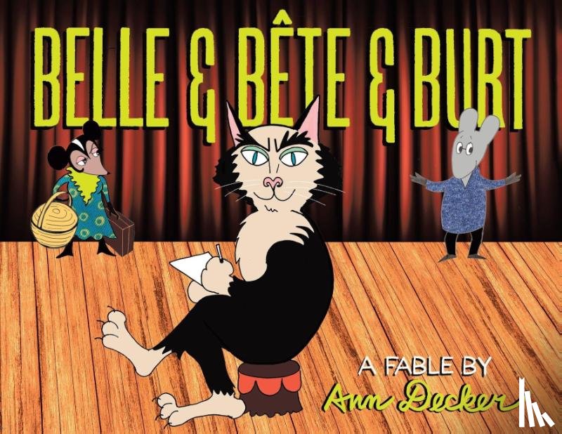 Decker, Ann - Belle & Bête & Burt
