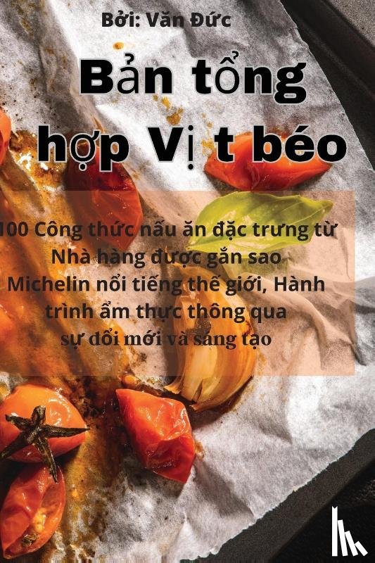 Văn Đức - Bản tổng hợp Vịt beo