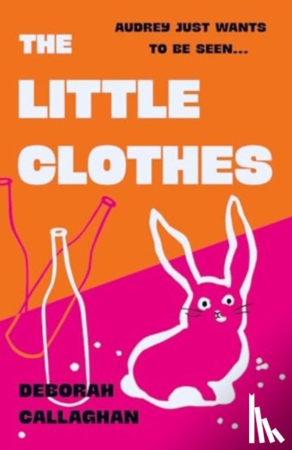 Callaghan, Deborah - The Little Clothes