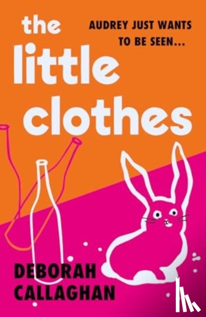 Callaghan, Deborah - The Little Clothes