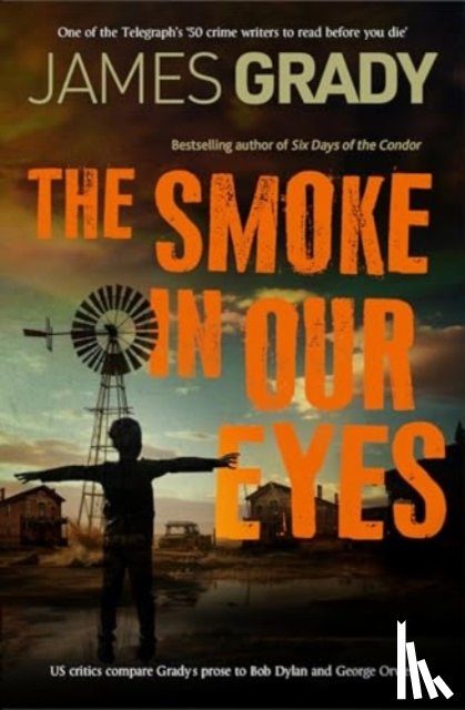 Grady, James - The Smoke in Our Eyes