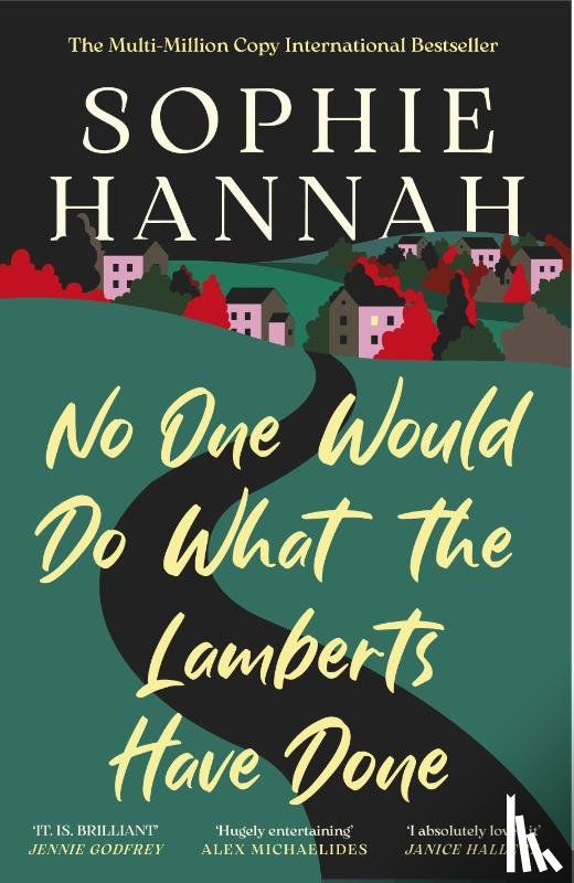Hannah, Sophie - No One Would Do What The Lamberts Have Done