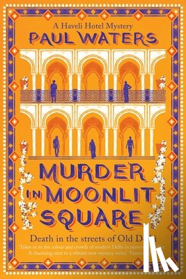 Waters, Paul - Murder in Moonlit Square