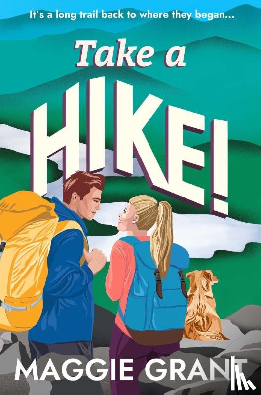 Grant, Maggie - Take a Hike!