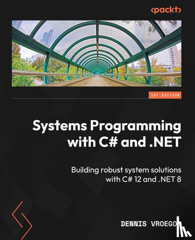 Vroegop, Dennis - Systems Programming with C# and .NET