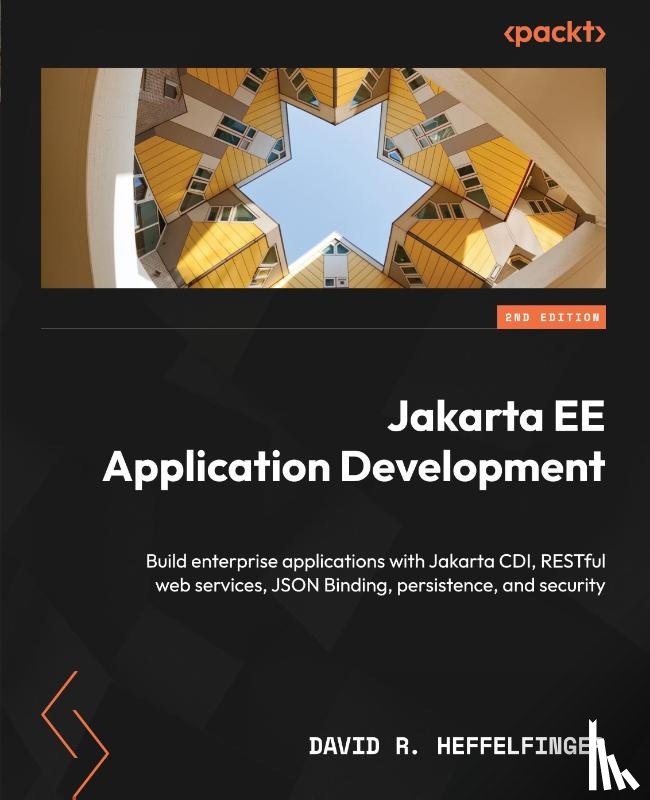 Heffelfinger, David R. - Jakarta EE Application Development - Second Edition