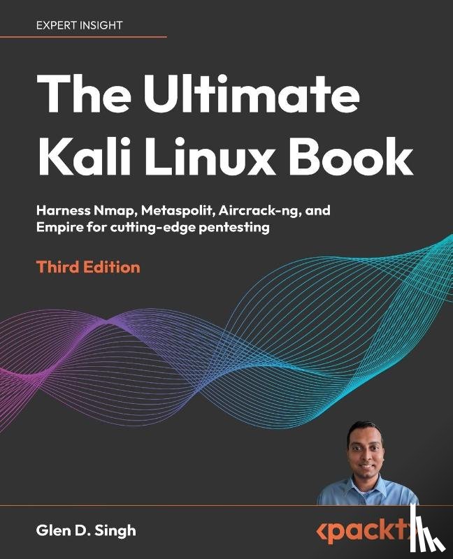 Singh, Glen D. - Singh, G: Ultimate Kali Linux Book - Third Edition