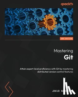 Nar¿bski, Jakub - Mastering Git - Second Edition