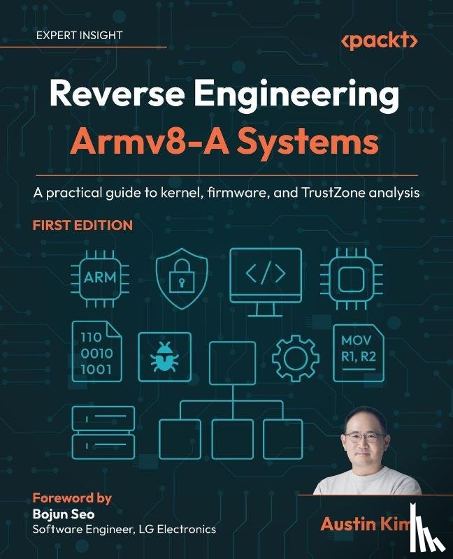 Kim, Austin - Reverse Engineering Armv8-A Systems
