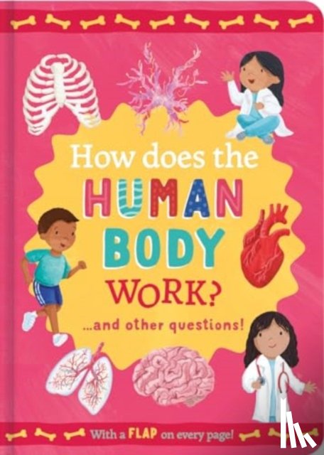 Moss, Rachel - How Does the Human Body Work?
