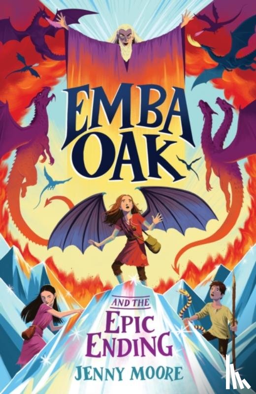Moore, Jenny - Emba Oak and the Epic Ending
