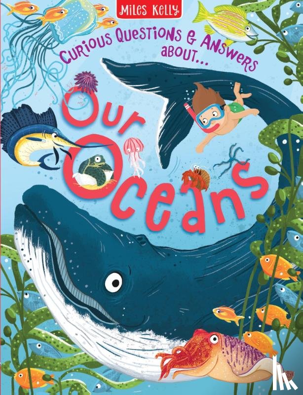 Miles Kelly - Our Oceans