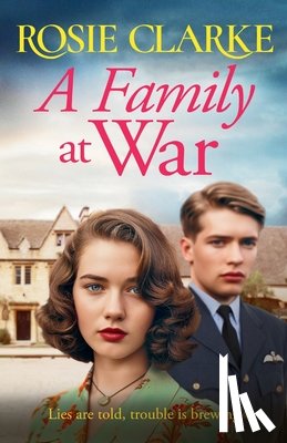Clarke, Rosie - A Family at War