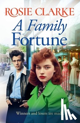 Clarke, Rosie - A Family Fortune