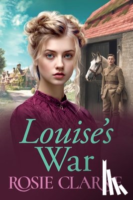 Clarke, Rosie - Louise's War