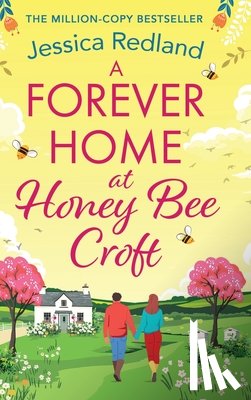 Redland, Jessica - A Forever Home at Honey Bee Croft