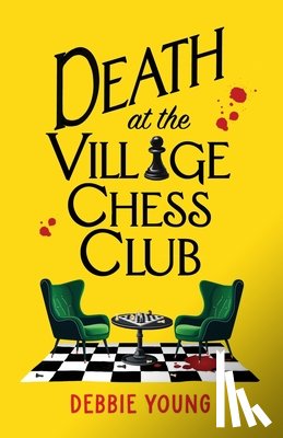 Young, Debbie - Death at the Village Chess Club