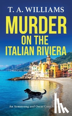 T A Williams - Murder on the Italian Riviera