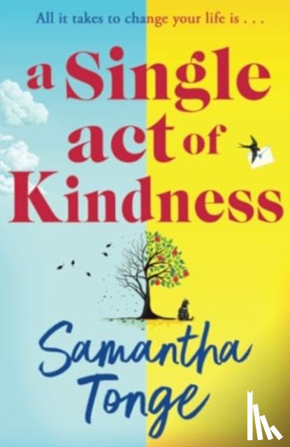 Tonge, Samantha - A Single Act of Kindness