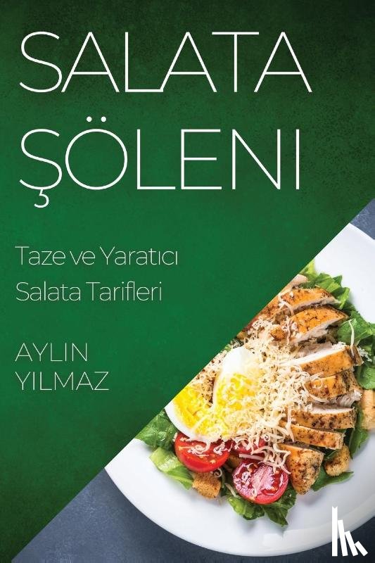 Y¿lmaz, Aylin - Salata ¿öleni