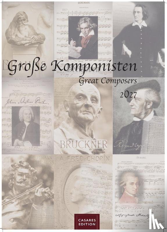  - Komponisten Kalender 2027 - Musik-Kalender 42x59cm - 12 Klassische Komponisten im Porträt