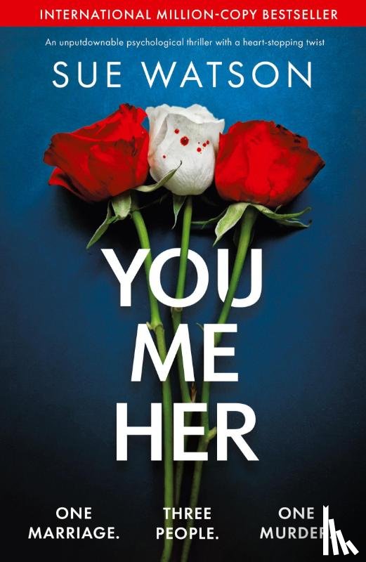 Watson, Sue - You, Me, Her