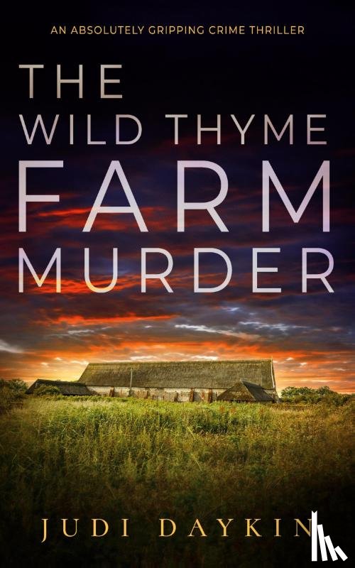 Daykin, Judi - Wild Thyme Farm Murder