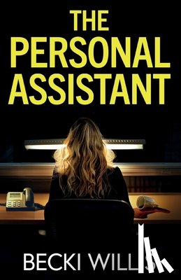 Willis, Becki - The Personal Assistant