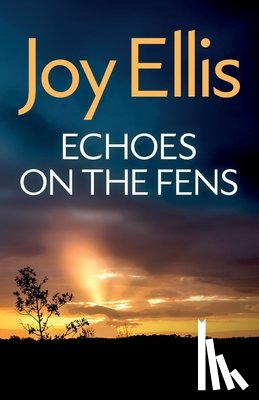 Ellis, Joy - Echoes on the Fens