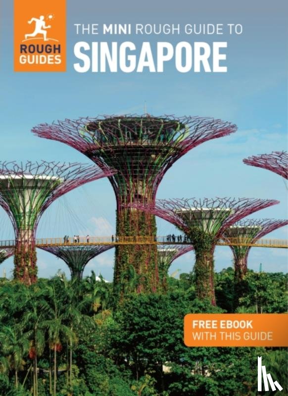Guides, Rough, Bird, Thomas - The Mini Rough Guide to Singapore: Travel Guide with eBook