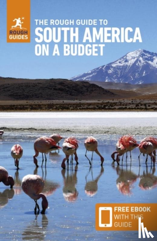Guides, Rough, Davidson, Mark, Humphreys, Sara, Jacobs, Daniel - The Rough Guide to South America on a Budget: Travel Guide with eBook