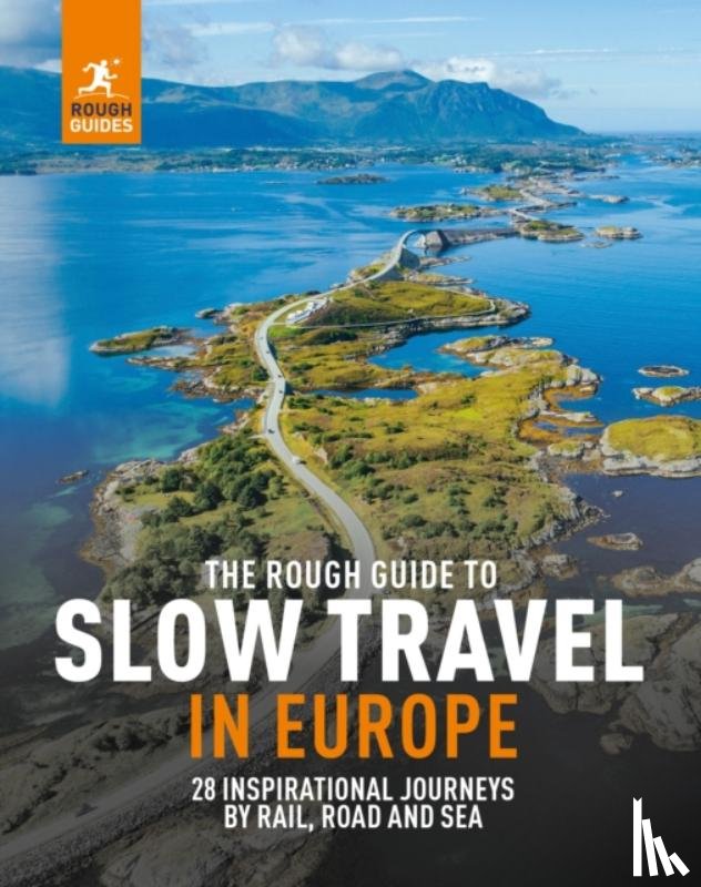 Guides, Rough - The Rough Guide to Slow Travel in Europe
