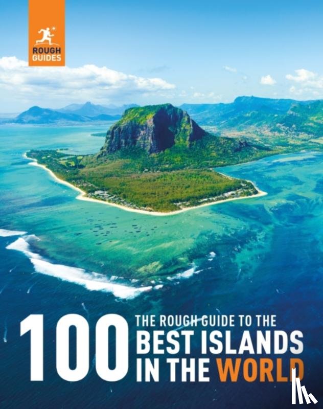 Guides, Rough - The Rough Guide to the 100 Best Islands in the World