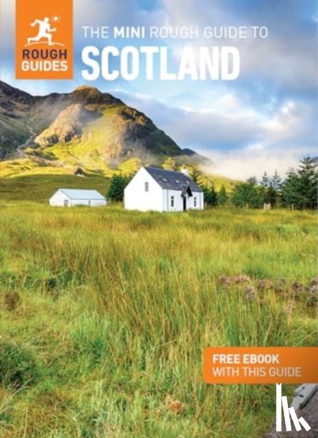Guides, Rough, Longley, Norm, Staddon, Jackie, Weston, Hilary - The Mini Rough Guide to Scotland: Travel Guide with eBook