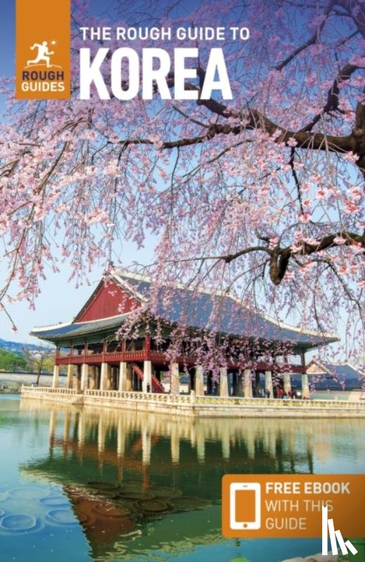 Guides, Rough, Paxton, Norbert - The Rough Guide to Korea: Travel Guide with eBook