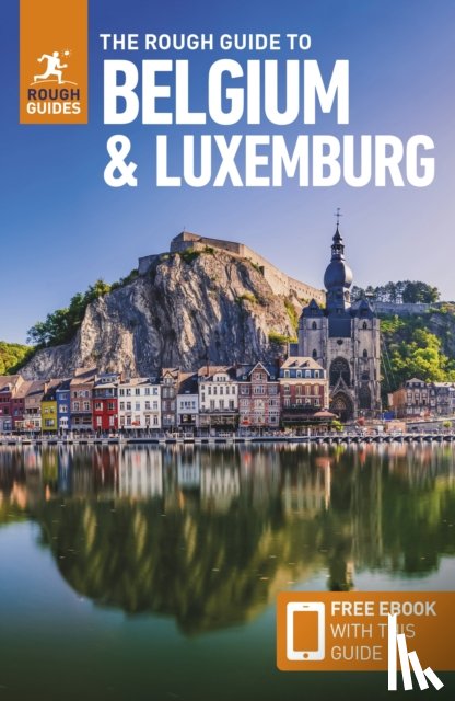 Guides, Rough, Lee, Phil - The Rough Guide to Belgium and Luxembourg: Travel Guide with eBook