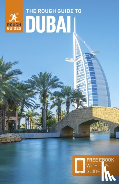 Guides, Rough, Thomas, Gavin - The Rough Guide to Dubai: Travel Guide with eBook